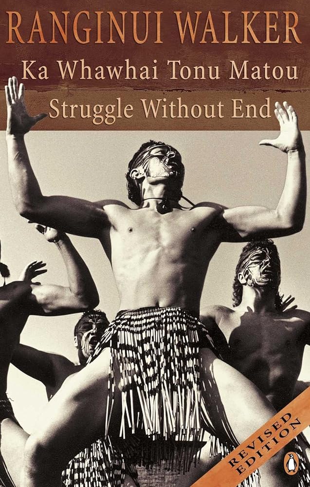 Ka Whawhai Tonu Matou Struggle Without End cover image