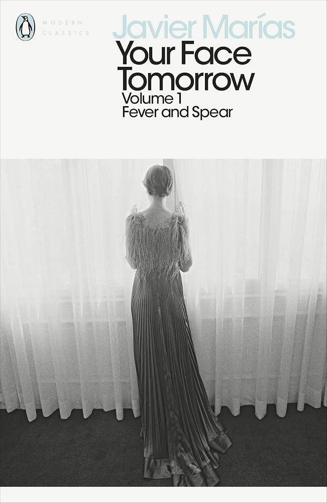 Your Face Tomorrow, Volume 1: Fever and Spear cover image