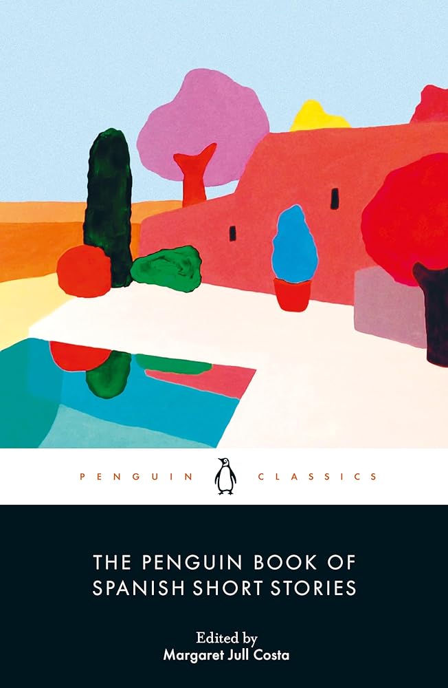 The Penguin Book of Spanish Short Stories cover image