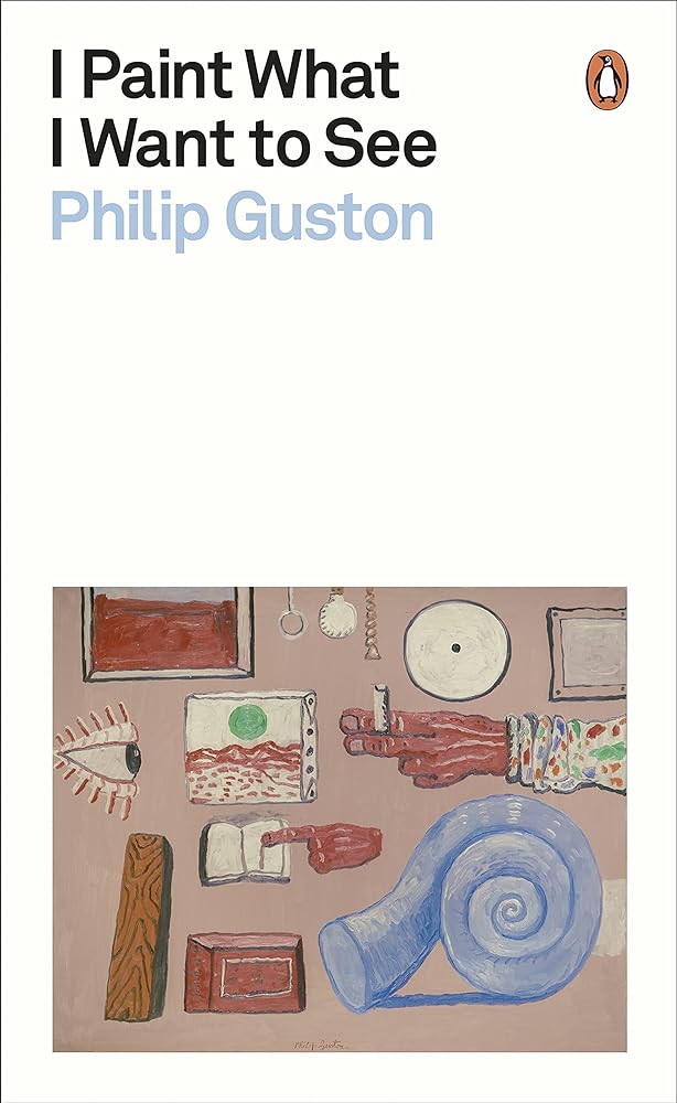 I Paint What I Want to See cover image