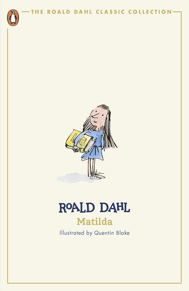 Matilda (The Roald Dahl Classic Collection) cover image