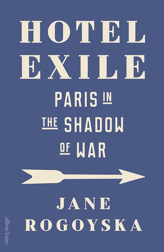 Hotel Exile: Paris in the Shadow of War cover image