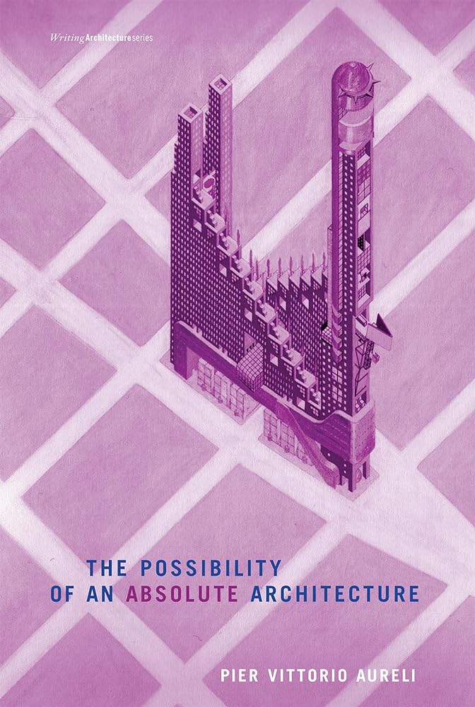 The Possibility of an Absolute Architecture cover image