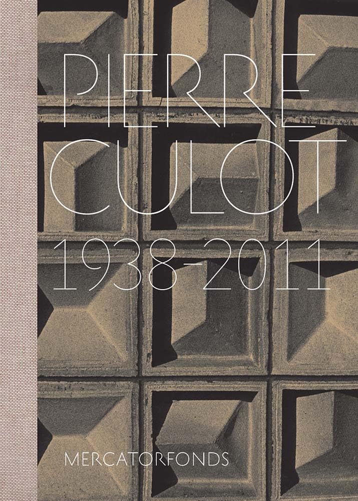 Pierre Culot 1938-2011 cover image
