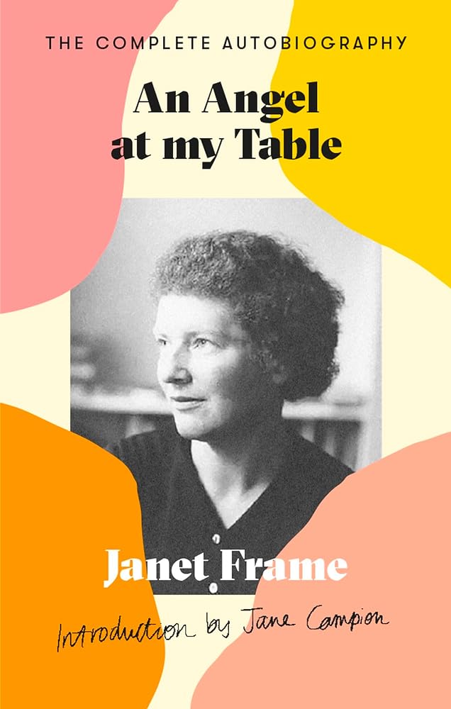 An Angel at My Table The Complete Autobiography cover image