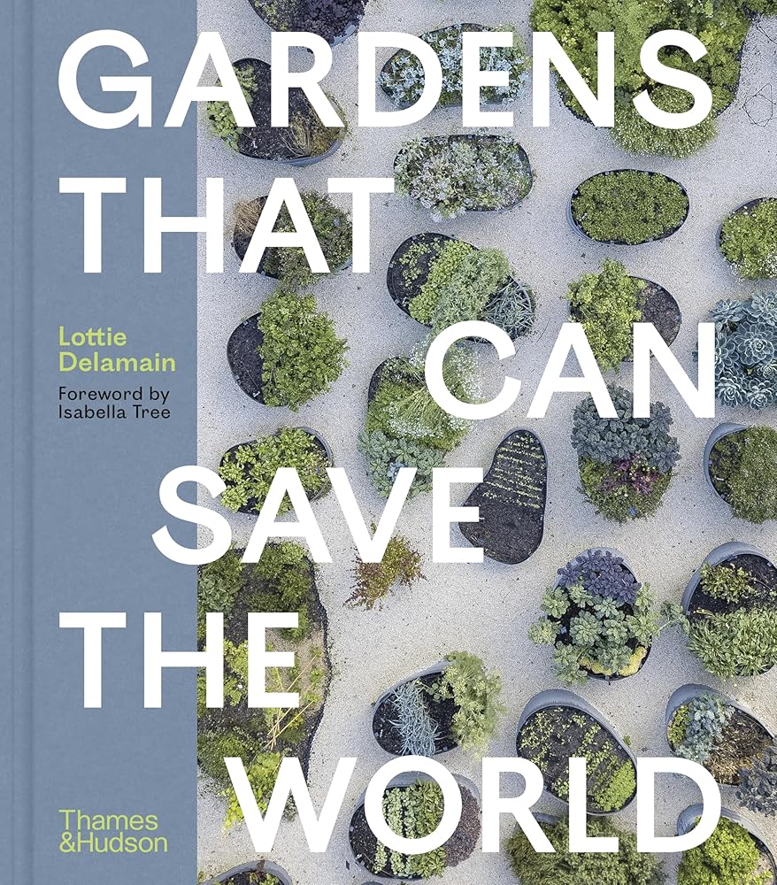 Gardens That Can Save the World cover image