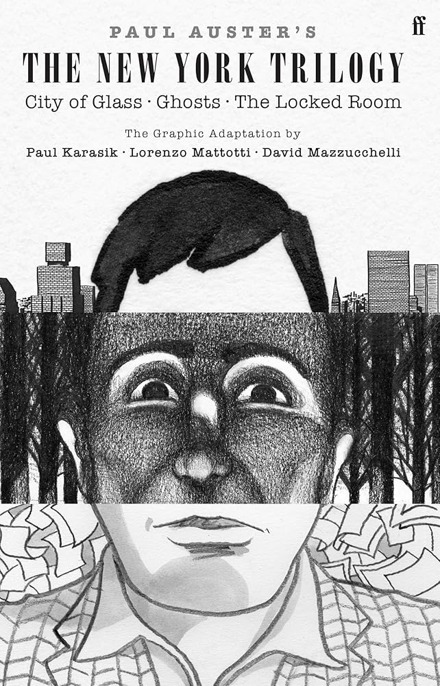 The New York Trilogy: City of Glass, Ghosts, The Locked Room cover image