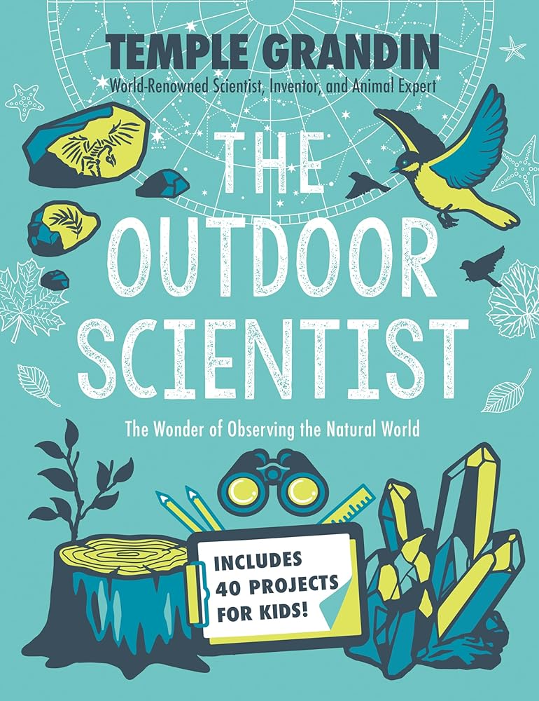 The Outdoor Scientist: The Wonder of Observing the Natural World cover image