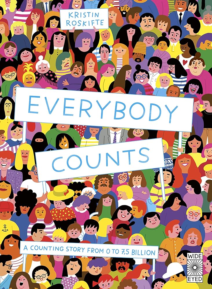 Everybody Counts: A counting story from 0 to 7.5 billion cover image