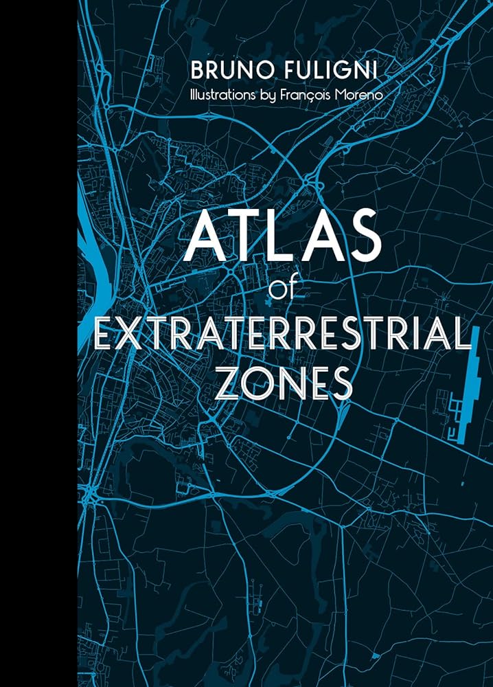 Atlas of Extraterrestrial Zones cover image