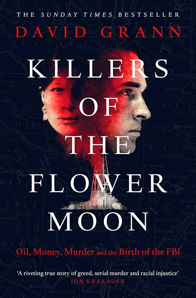 Killers of the Flower Moon The Osage Murders and cover image