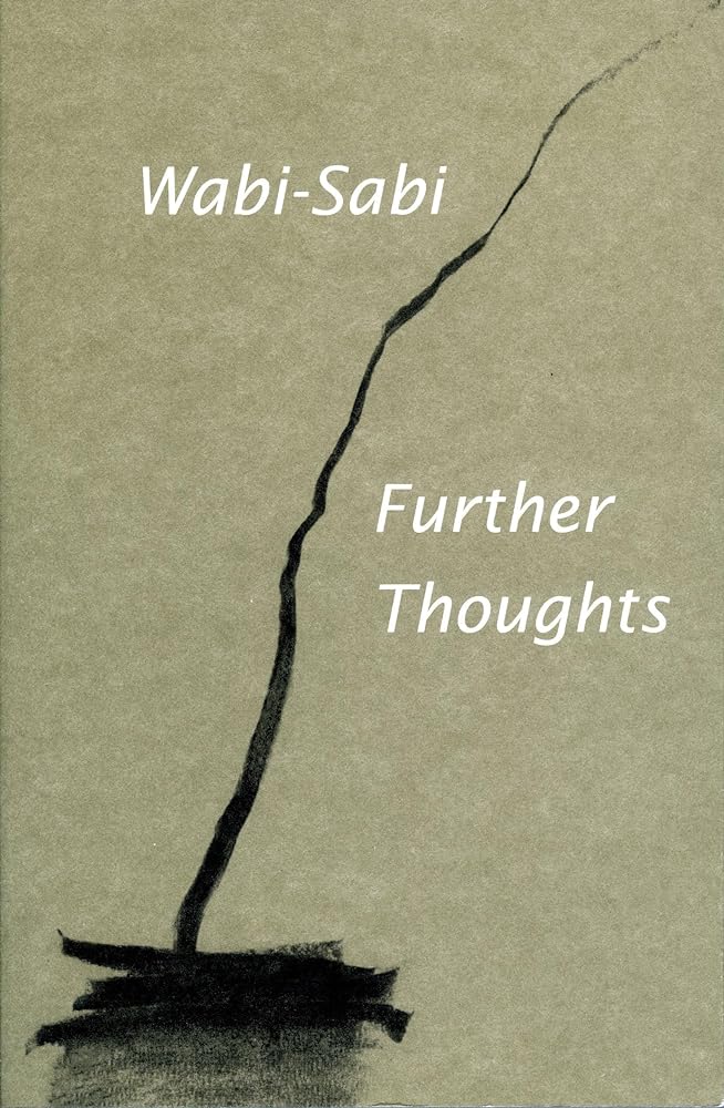 Wabi-Sabi: Further Thoughts cover image