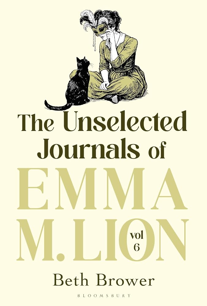 The Unselected Journals of Emma M. Lion, vol. 6 cover image