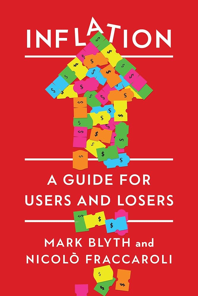 Inflation: A Guide for Users and Losers cover image