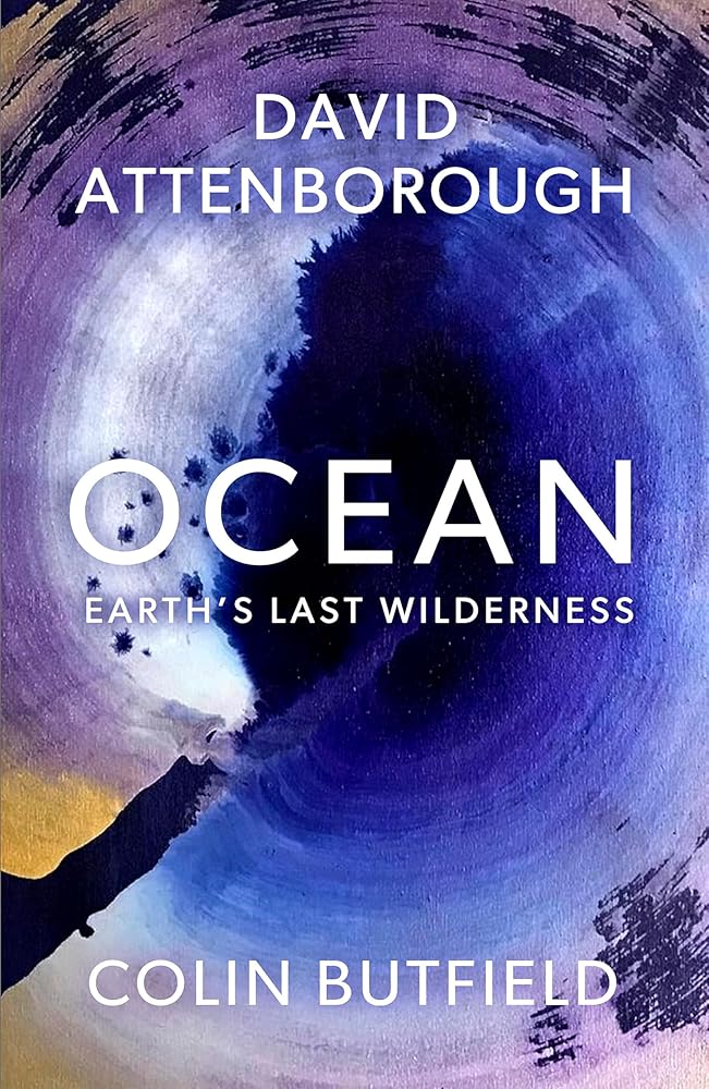 Ocean: Earth's Last Wilderness cover image