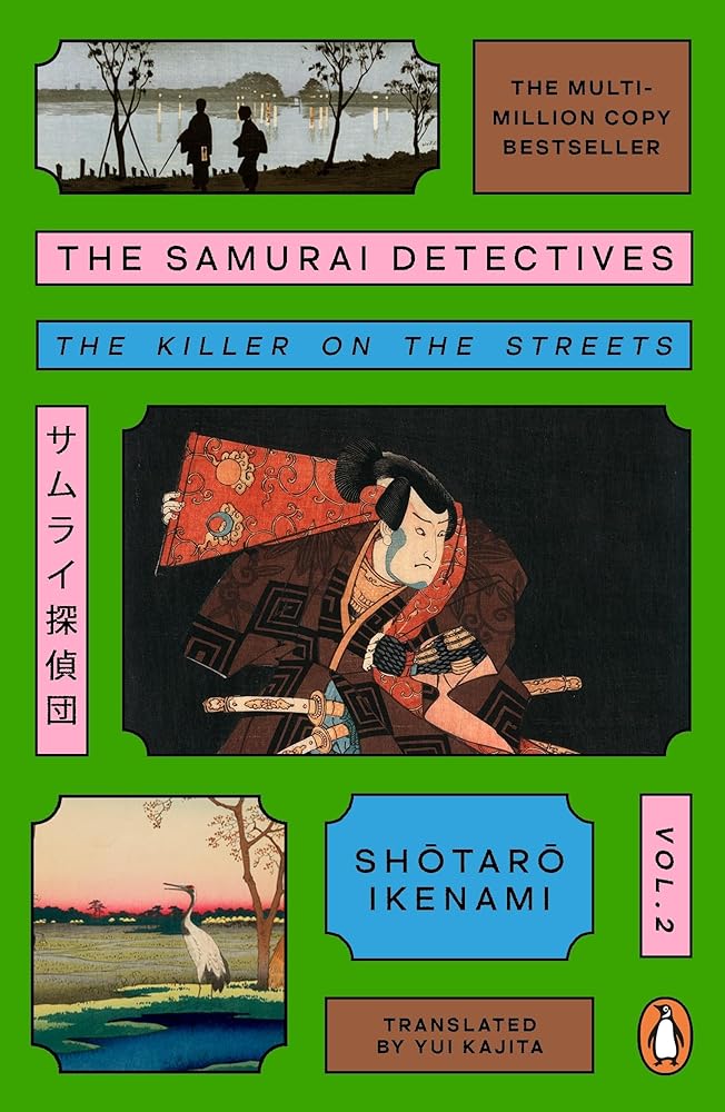 The Samurai Detectives: Volume 2: The Killer on the Streets cover image