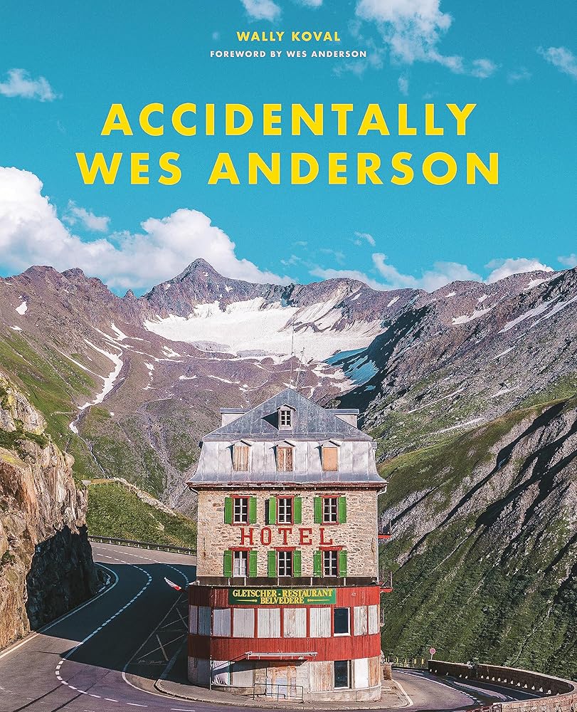 Accidentally Wes Anderson cover image