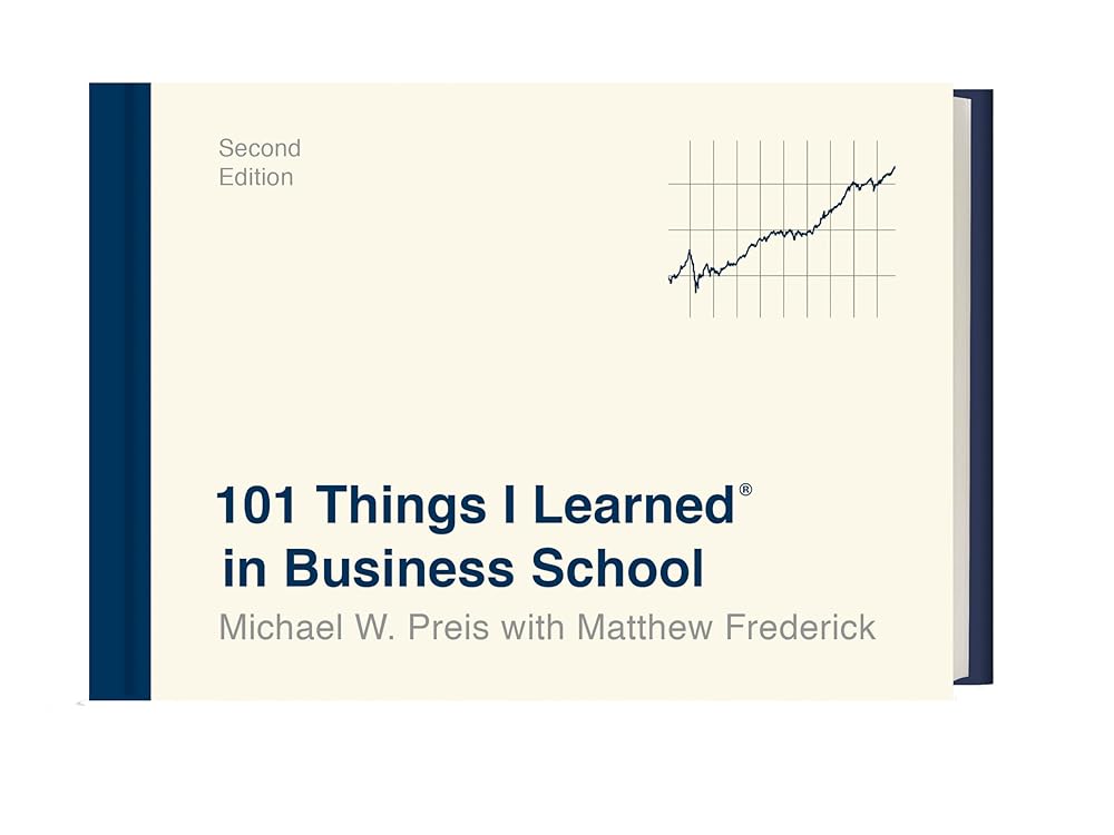 101 Things I Learned in Business School cover image