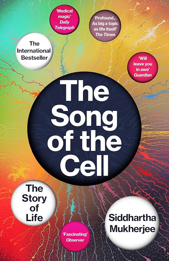 The Song of the Cell: The Story of Life cover image