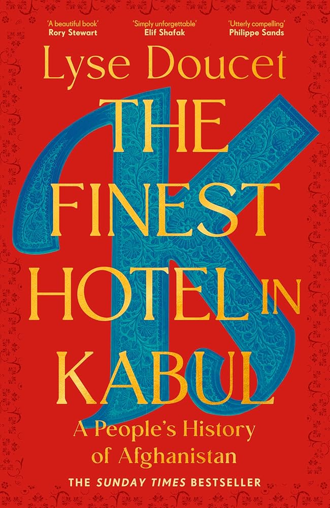 The Finest Hotel in Kabul: A People's History of Afghanistan cover image