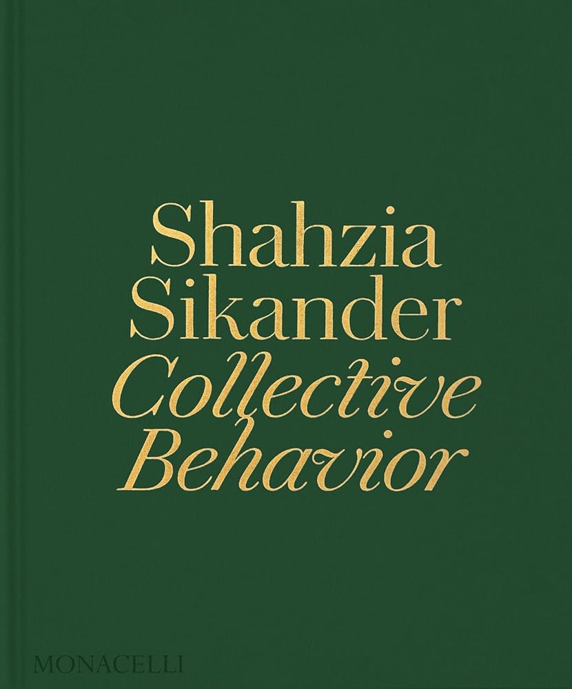 Shahzia Sikander: Collective Behavior cover image