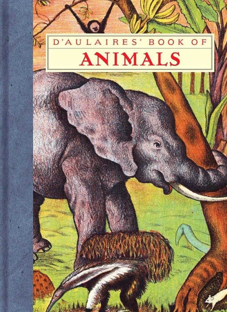 D'Aulaires' Book of Animals cover image