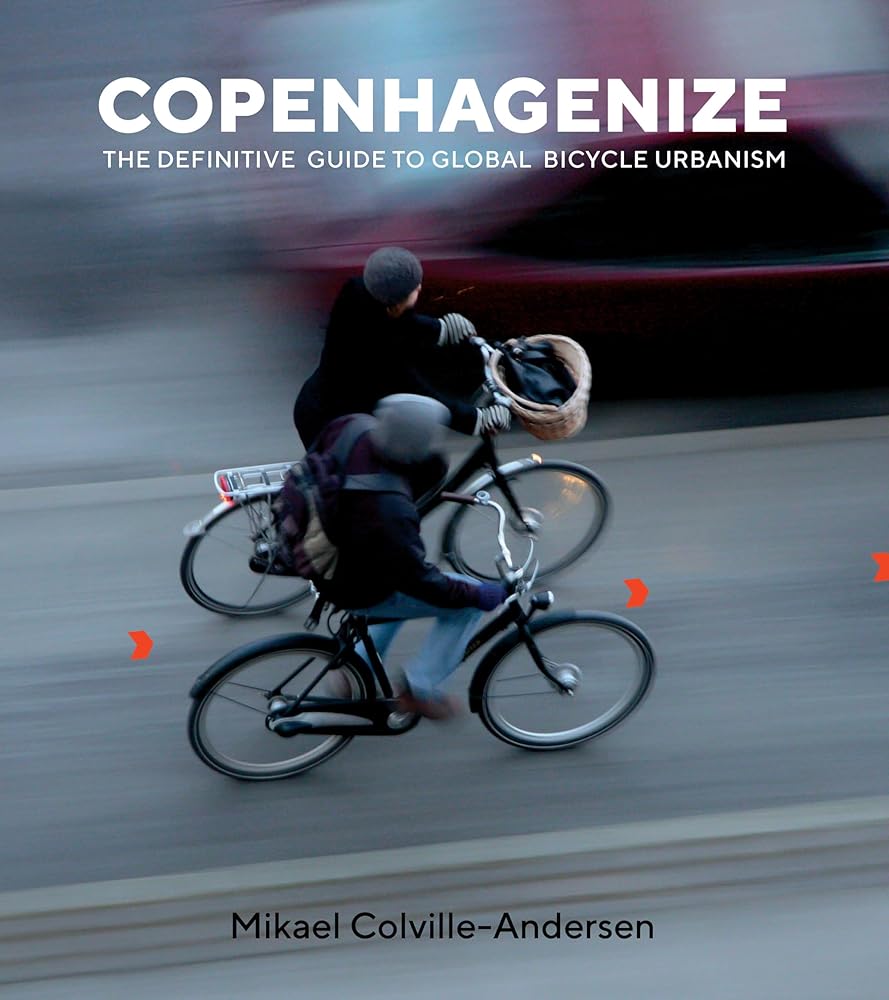 Copenhagenize The Definitive Guide to Global cover image