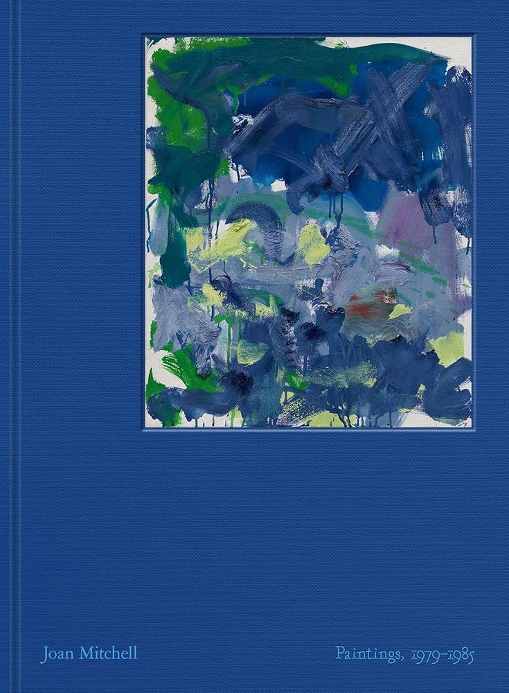 Joan Mitchell: Paintings: 1979–1985 cover image
