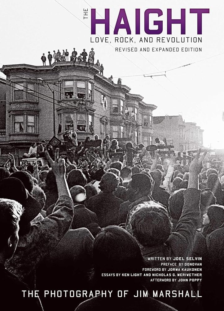 The Haight: Revised and Expanded Love, Rock, and cover image