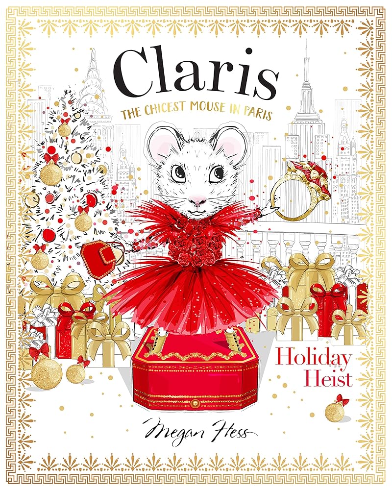 Claris: Holiday Heist: The Chicest Mouse in Paris cover image