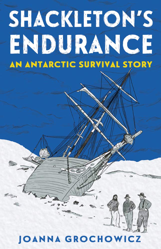 Shackleton's Endurance An Antarctic Survival Story cover image