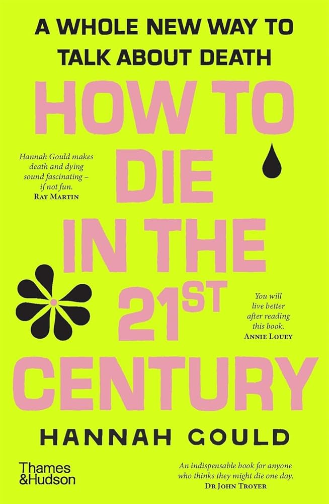 How to Die in the 21st Century cover image