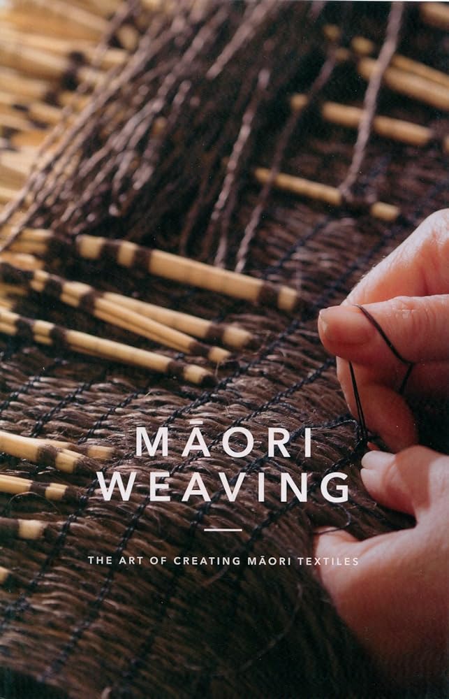 Maori Weaving The Art of Creating Maori Textiles cover image