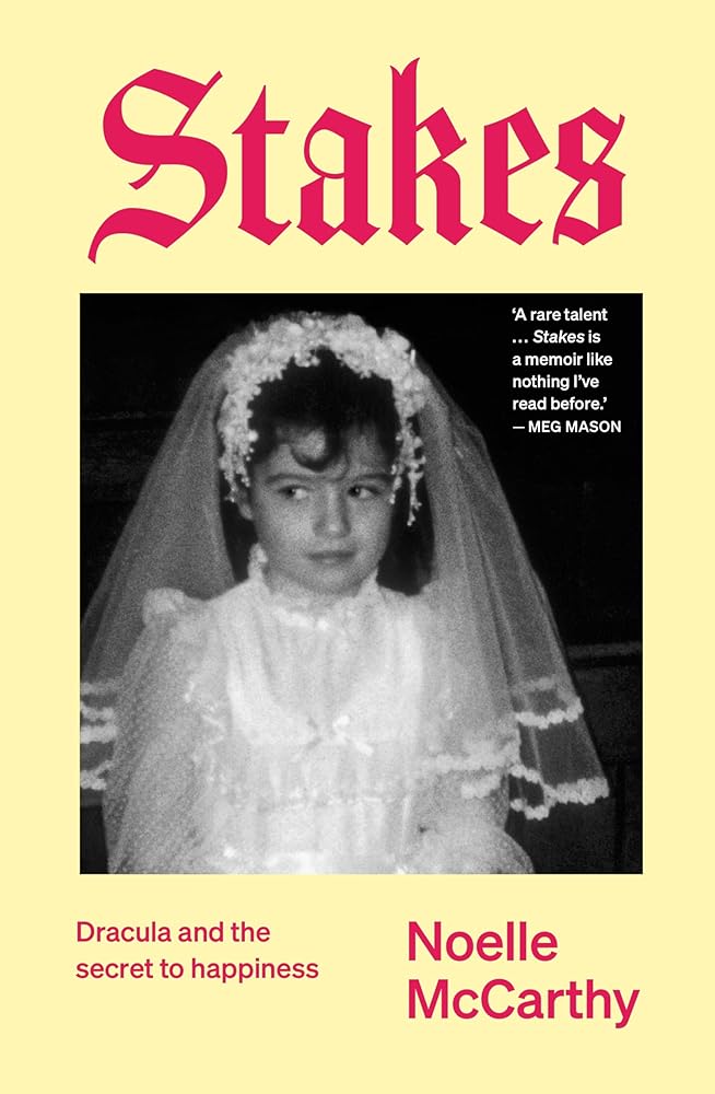 Stakes: A memoir cover image