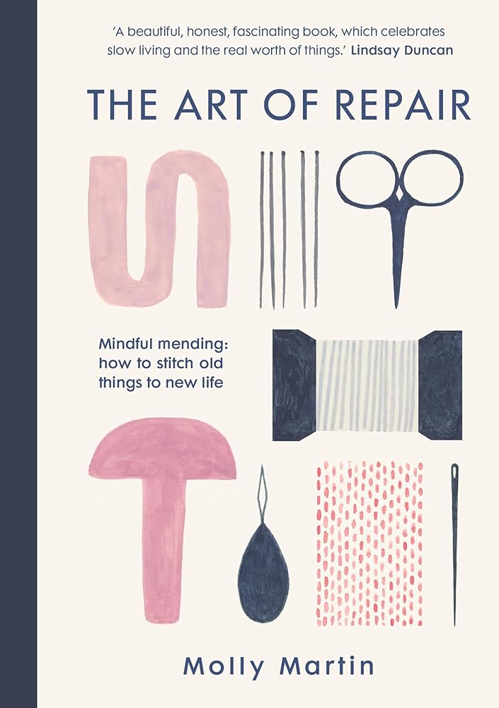 The Art of Repair How to Piece, Patch and Stitch cover image