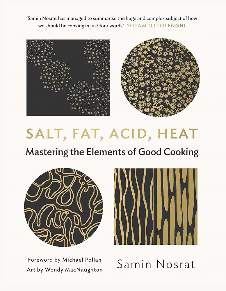 Salt, Fat, Acid, Heat Mastering the Elements of cover image