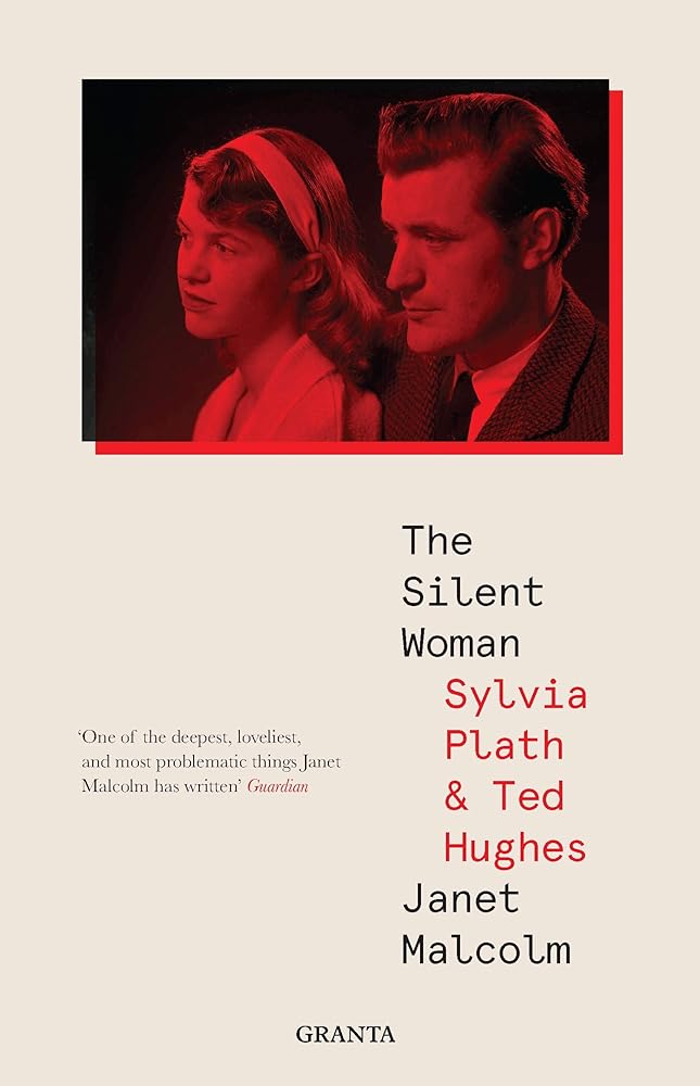The Silent Woman Sylvia Plath and Ted Hughes cover image