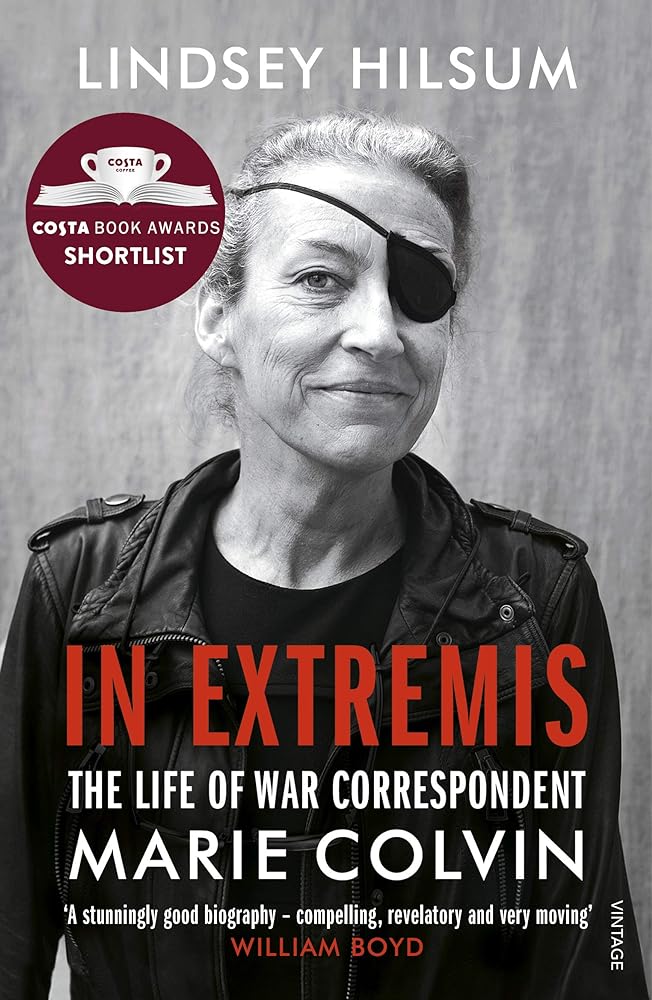 In Extremis The Life of War Correspondent Marie Colvin cover image