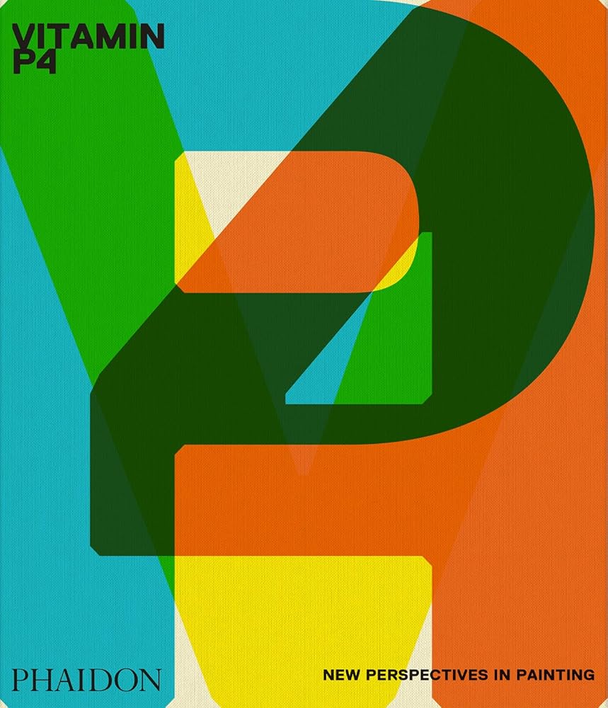 Vitamin P4: New Perspectives in Painting cover image