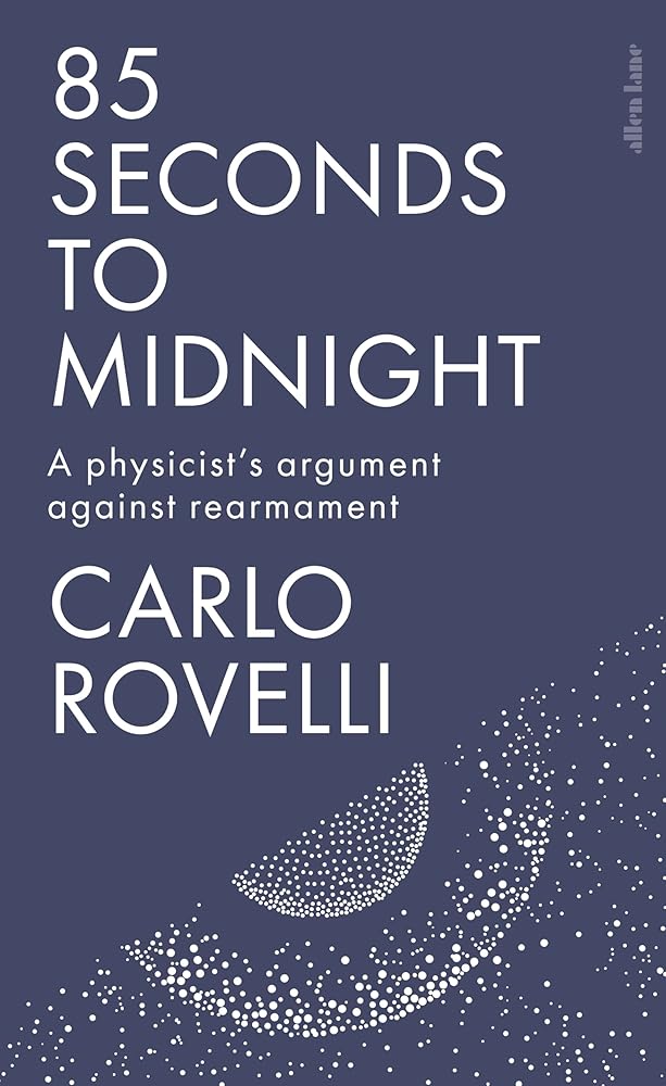 A Physicist's Argument for Peace: A Physicist's Argument Against Rearmament cover image