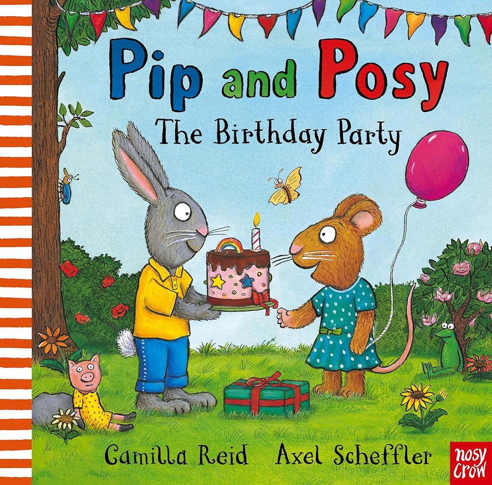 Pip and Posy: The Birthday Party cover image