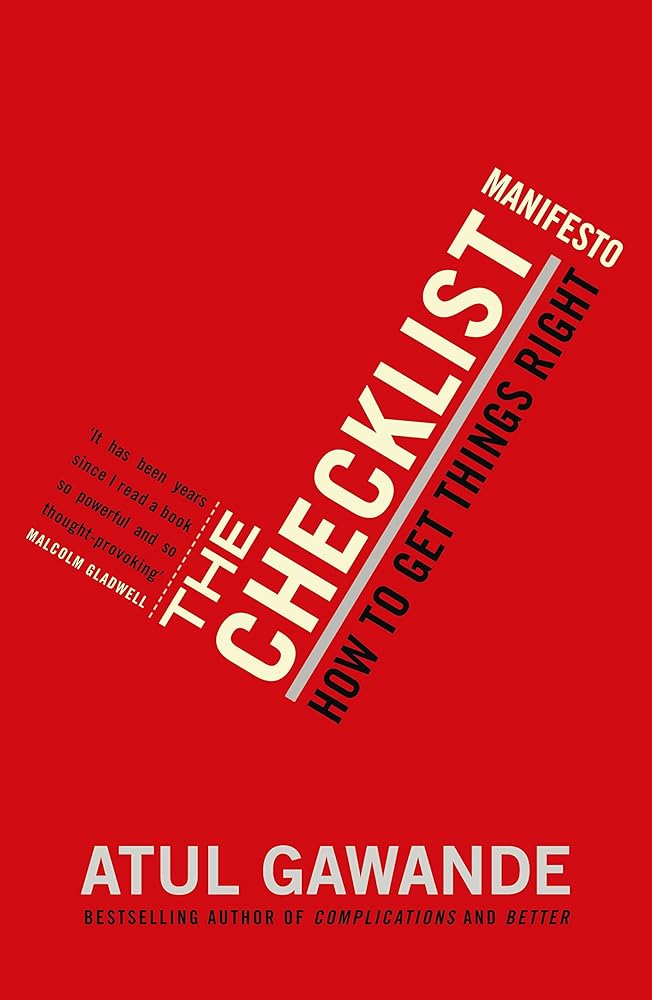 The Checklist Manifesto: How to Get Things Right cover image