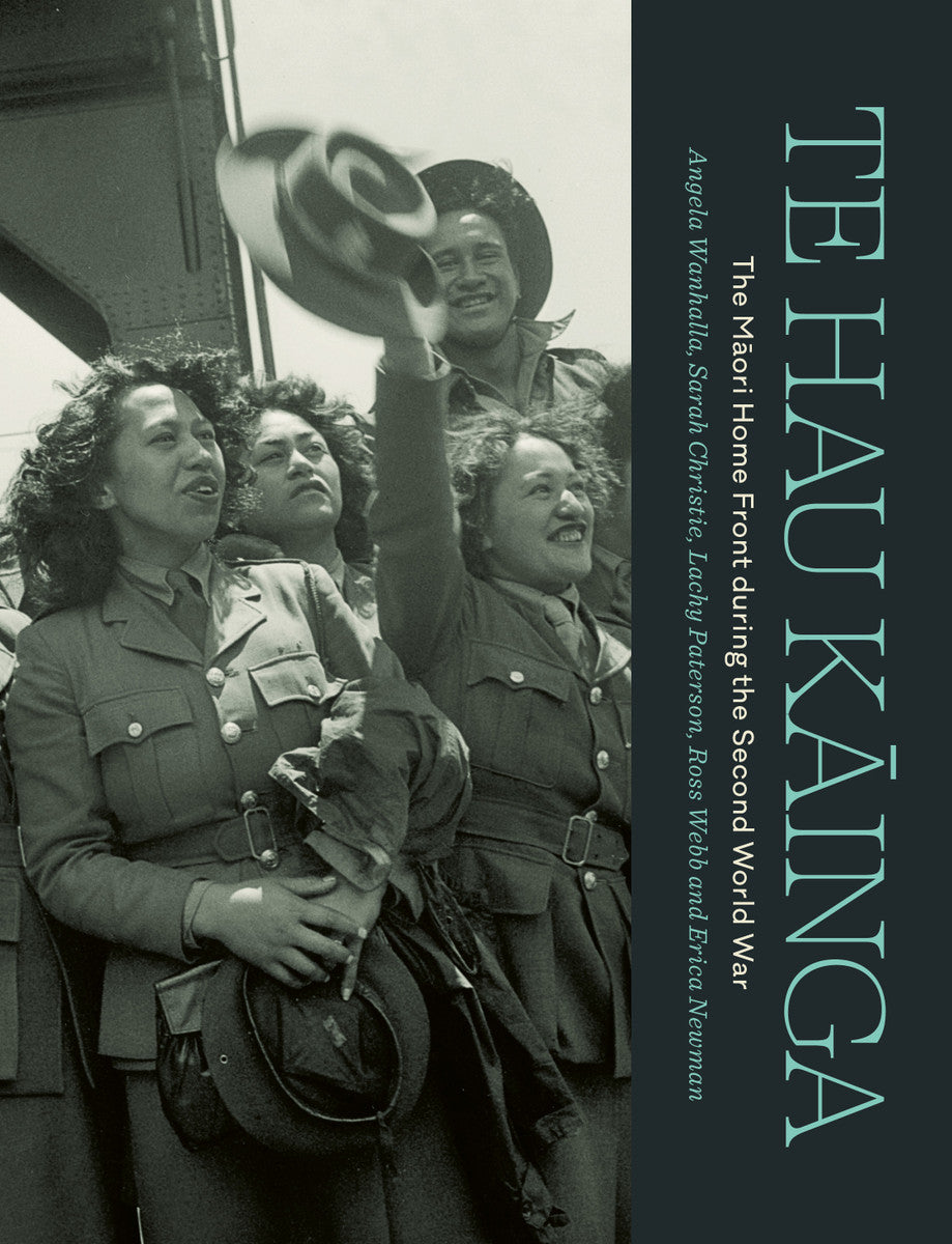 Te Hau Kāinga: The Māori Home Front during the Second World War cover image