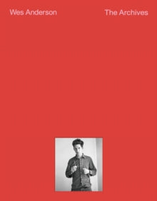 Wes Anderson: The Archives cover image