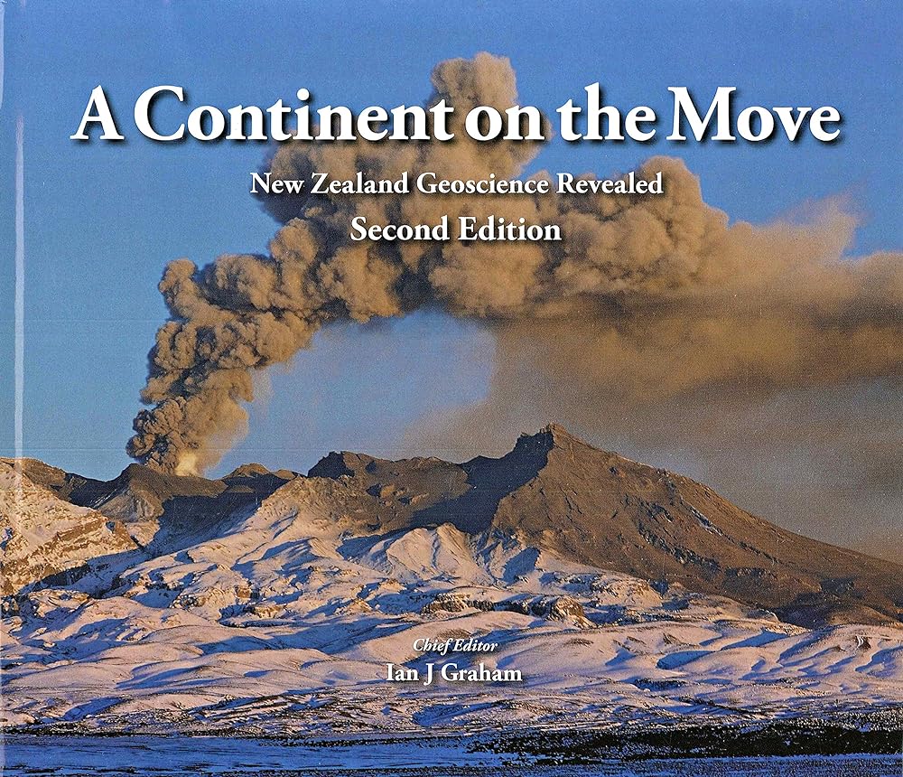 A Continent on the Move New Zealand Geoscience Revealed cover image