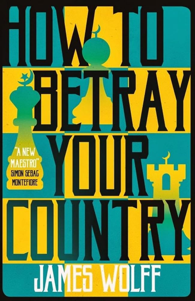 How to Betray Your Country cover image