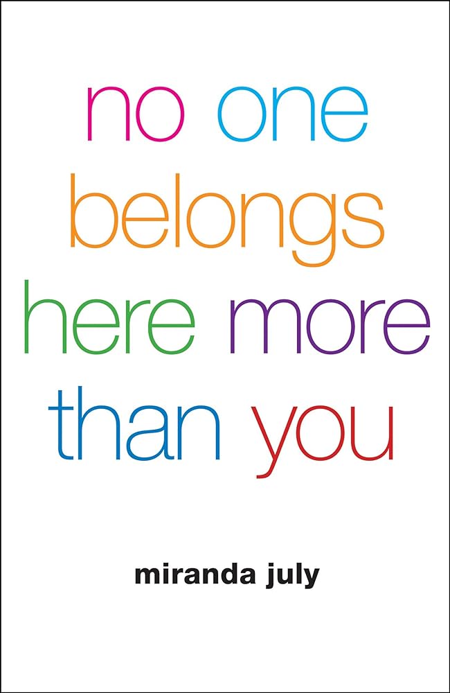 No One Belongs Here More Than You cover image