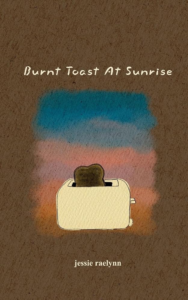 Burnt Toast At Sunrise cover image