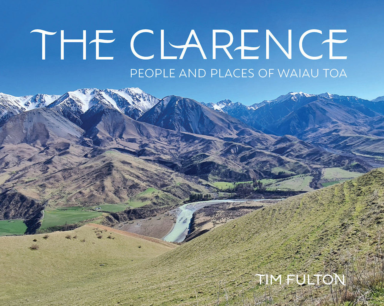 The Clarence: People and Places of Waiau Toa cover image