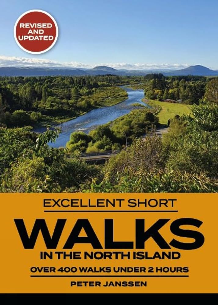 Excellent Short Walks In The North Island cover image